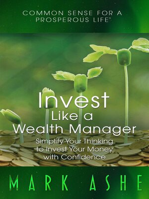 cover image of Invest Like a Wealth Manager